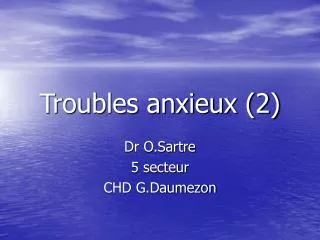 troubles anxieux 2