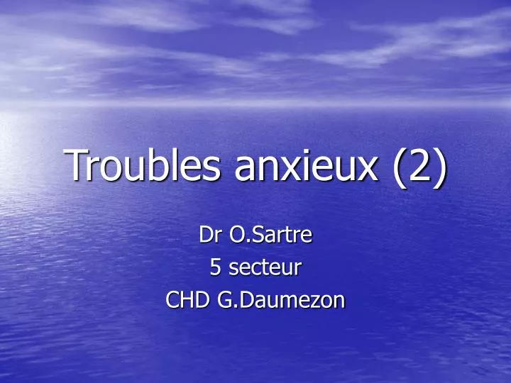 troubles anxieux 2