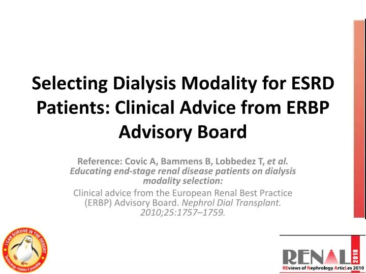 selecting dialysis modality for esrd patients clinical advice from erbp advisory board