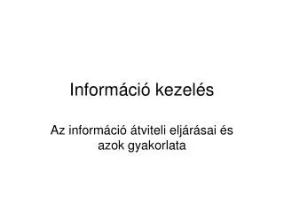inform ci kezel s