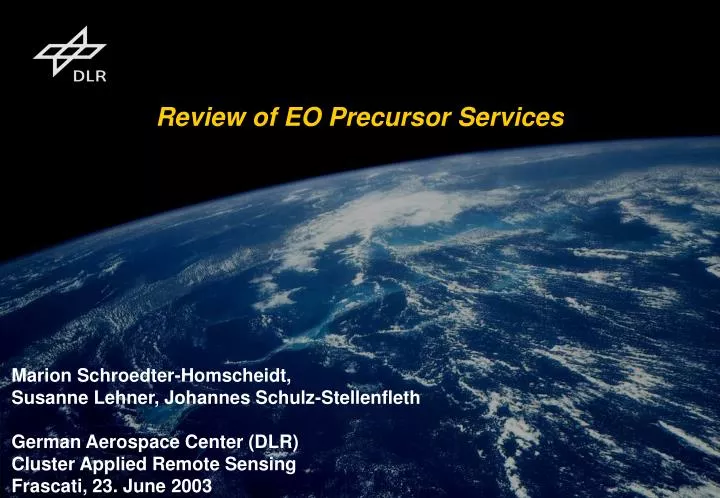 review of eo precursor services