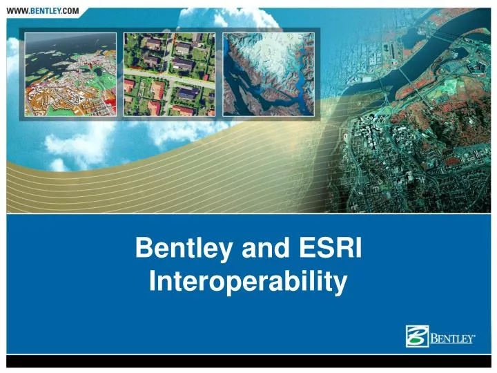 bentley and esri interoperability