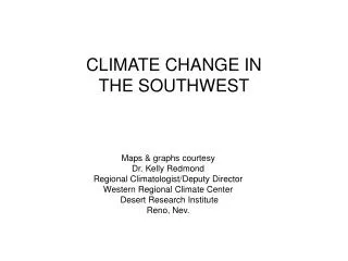 CLIMATE CHANGE IN THE SOUTHWEST