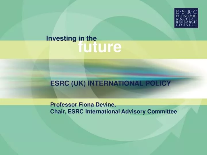 esrc uk international policy professor fiona devine chair esrc international advisory committee