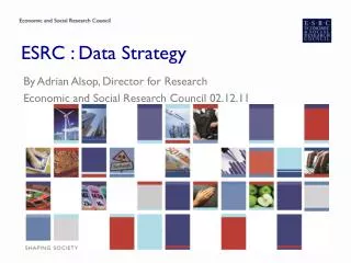 ESRC : Data Strategy