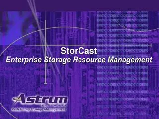StorCast Enterprise Storage Resource Management