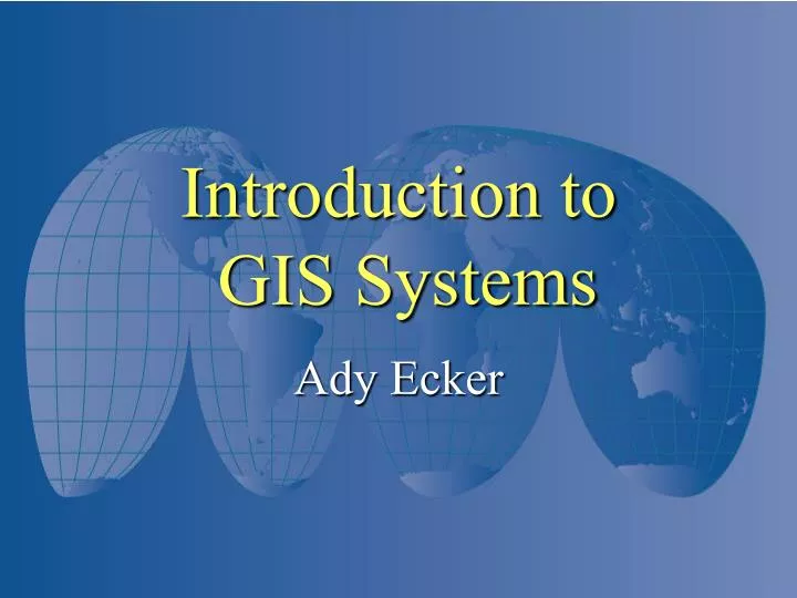 introduction to gis systems