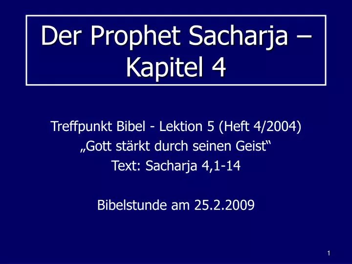 der prophet sacharja kapitel 4
