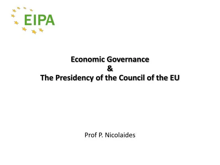 economic governance the presidency of the council of the eu