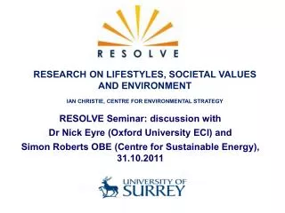 RESOLVE Seminar: discussion with Dr Nick Eyre (Oxford University ECI) and
