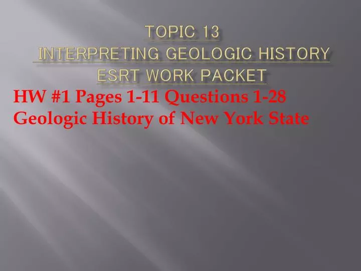topic 13 interpreting geologic history esrt work packet
