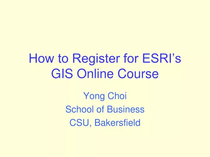 how to register for esri s gis online course