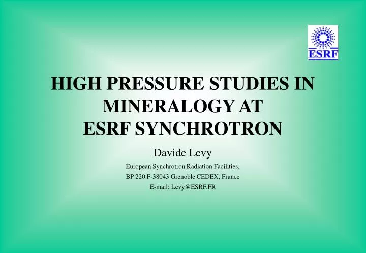 high pressure studies in mineralogy at esrf synchrotron