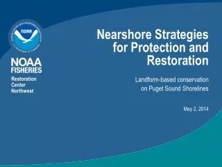 Nearshore Strategies for Protection and Restoration