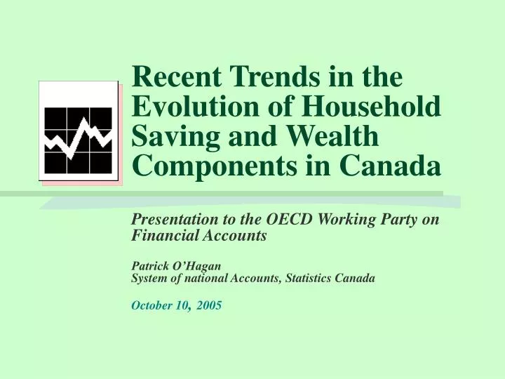 recent trends in the evolution of household saving and wealth components in canada