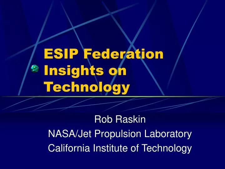 esip federation insights on technology