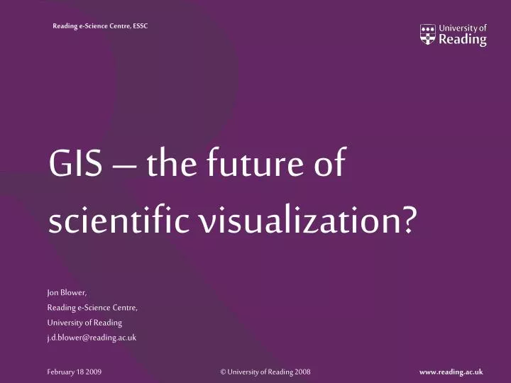 gis the future of scientific visualization