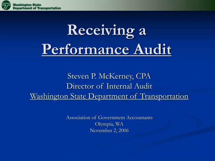 receiving a performance audit