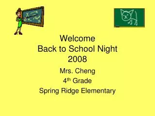 Welcome Back to School Night 2008