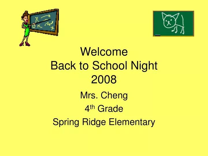 welcome back to school night 2008