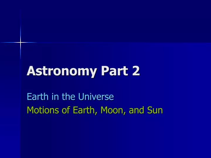 astronomy part 2