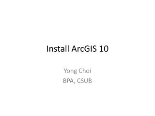 Install ArcGIS 10
