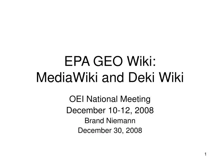 epa geo wiki mediawiki and deki wiki