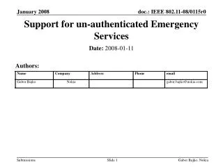 Support for un-authenticated Emergency Services