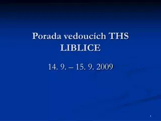porada vedouc ch ths liblice