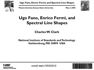 Ugo Fano, Enrico Fermi, and Spectral Line Shapes