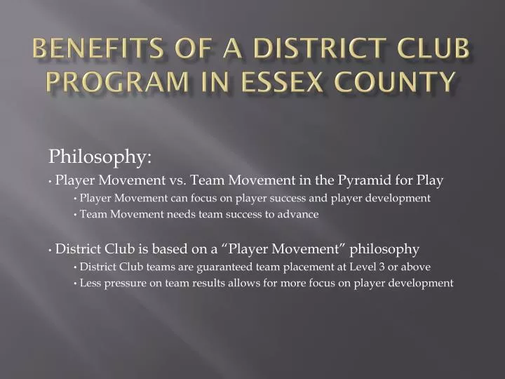 benefits of a district club program in essex county