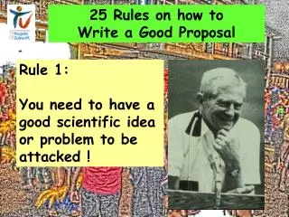 25 Rules on how to Write a Good Proposal