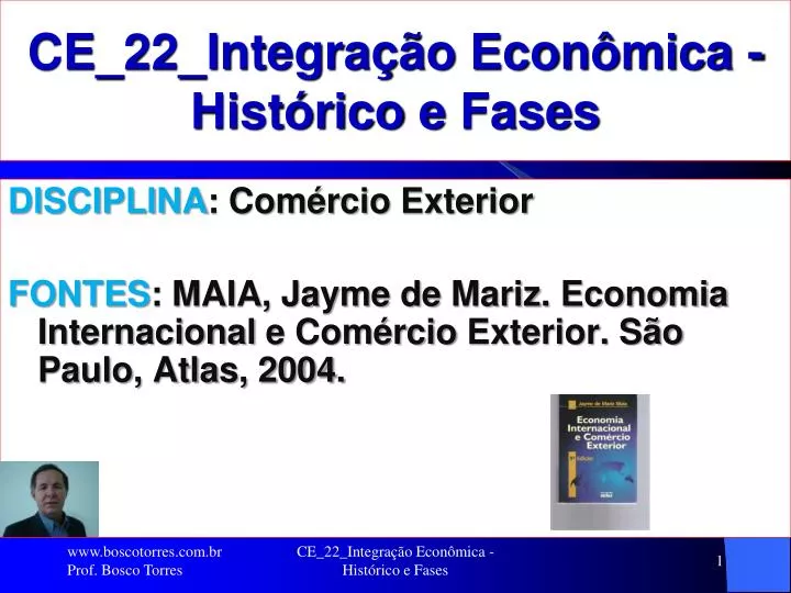 ce 22 integra o econ mica hist rico e fases