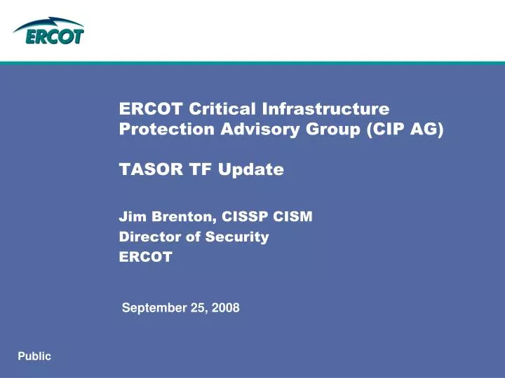 ercot critical infrastructure protection advisory group cip ag tasor tf update