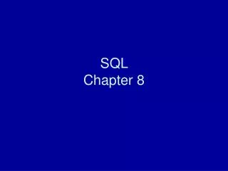SQL Chapter 8