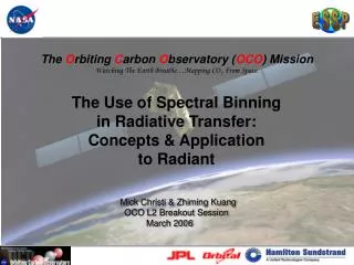 The Use of Spectral Binning in Radiative Transfer: Concepts &amp; Application to Radiant