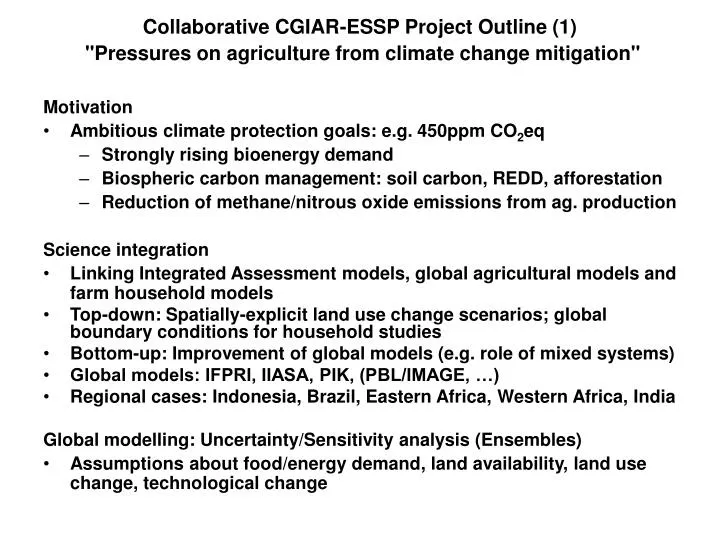 collaborative cgiar essp project outline 1 pressures on agriculture from climate change mitigation