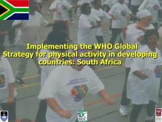 Implementing the WHO Global