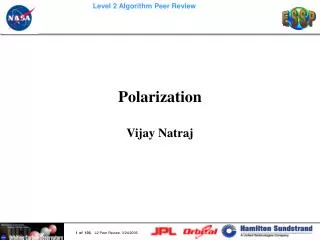 Polarization Vijay Natraj