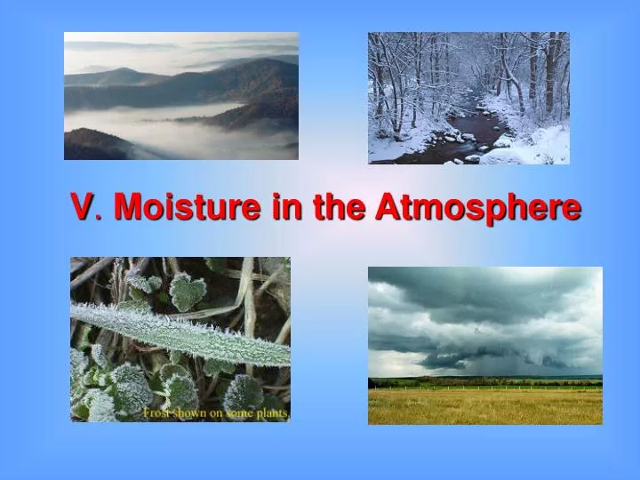 v moisture in the atmosphere