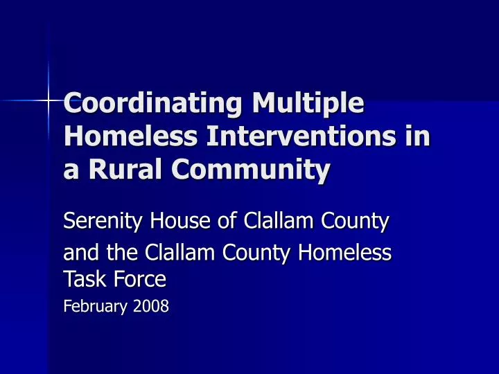 coordinating multiple homeless interventions in a rural community