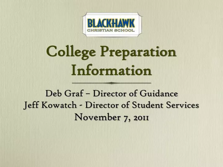 college preparation information