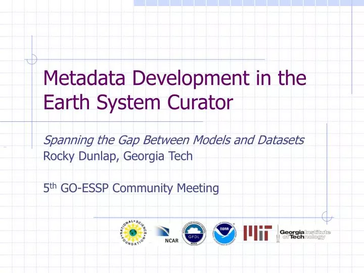 metadata development in the earth system curator