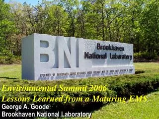 George A. Goode Brookhaven National Laboratory