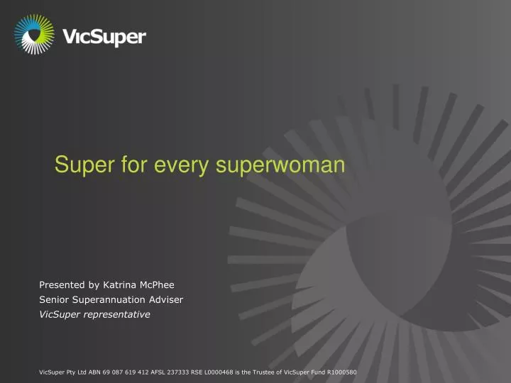 super for every superwoman