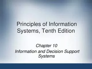 principles of information systems tenth edition