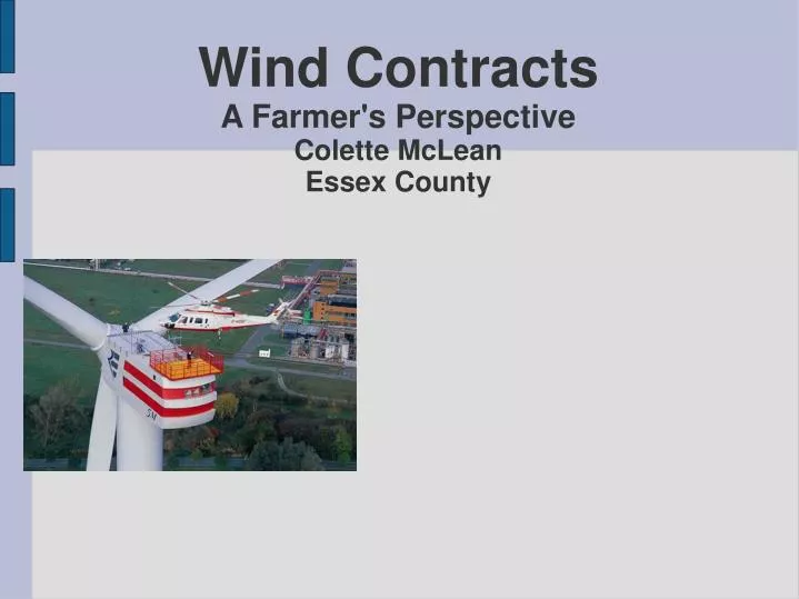 wind contracts a farmer s perspective colette mclean essex county