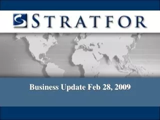 Business Update Feb 28, 2009