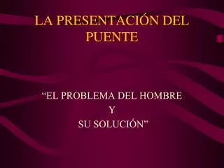 la presentaci n del puente