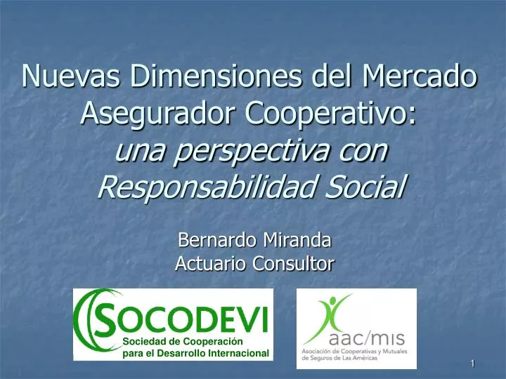 nuevas dimensiones del mercado asegurador cooperativo una perspectiva con responsabilidad social